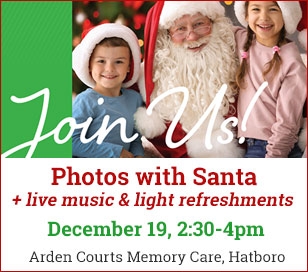 Santa is coming to Arden Courts! Join us for live music, light refreshments and family photos with Santa! Please RSVP to Stacy at 215-957-5182. We can't wait to see you there!